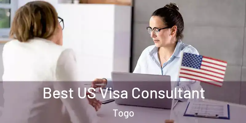  Best US Visa Consultant Togo