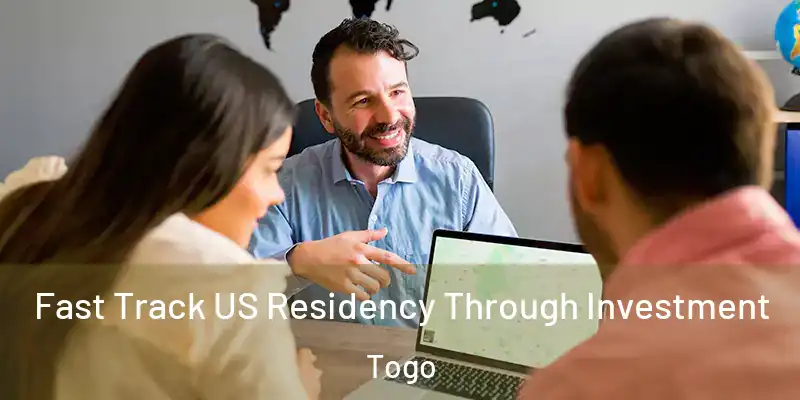  Fast Track US Residency Through Investment Togo
