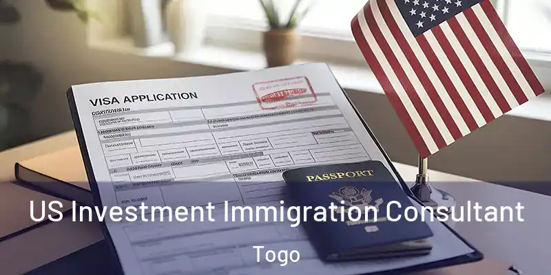  US Investment Immigration Consultant Togo
