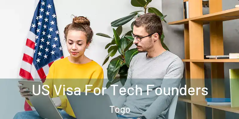  US Visa For Tech Founders Togo